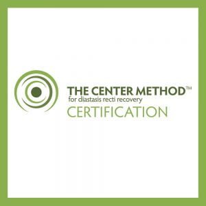 The Center Method for Diastasis Recti Recovery Specialist™ Certification